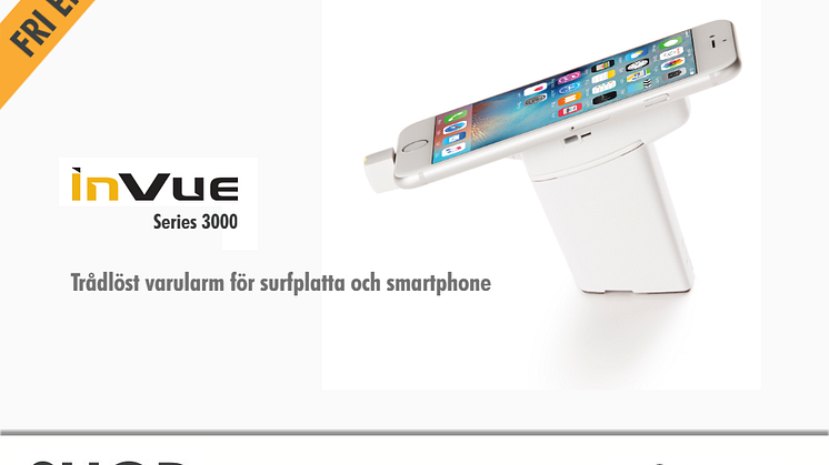 SHOP 2017: Trådlöst varularm för surfplatta och smartphone, InVue Series 3000