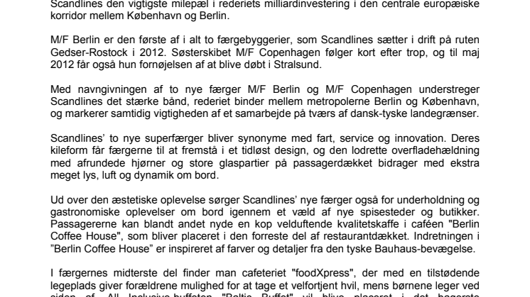 Scandlines’ første superfærge skal døbes den 9. marts i Stralsund