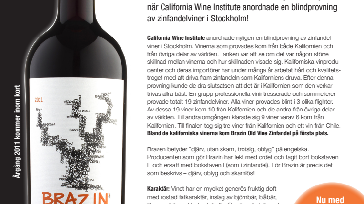 Brazin Old Vine Zin från Kalifornien – på första plats!