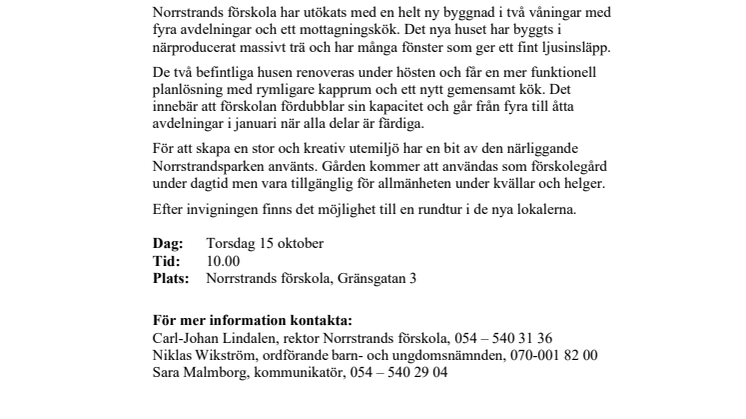 Pressinbjudan: Invigning av nya Norrstrands förskola 