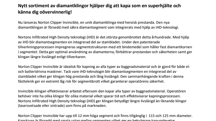 Nytt sortiment av diamantklingor hjälper dig att kapa som en superhjälte och känna dig oövervinnerlig!