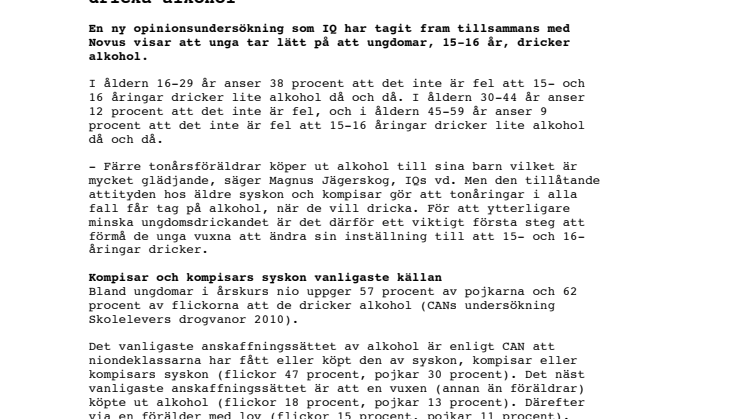4 av 10 unga tycker att 15- och 16-åringar kan dricka alkohol