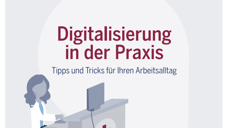 Ratgeber: Digitalisierung in der Praxis