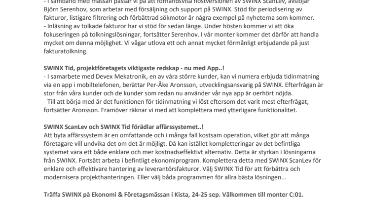 SWINX visar senaste nyheterna på Ekonomi & Företagsmässan..!