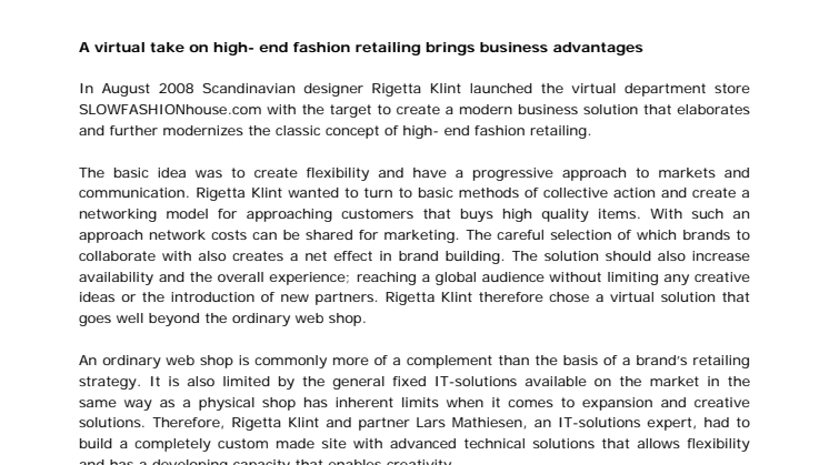 A virtual take on high- end fashion retailing brings business advantages
