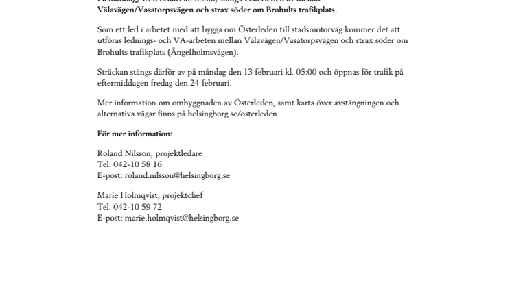 Del av Österleden stängs av 13-24 februari