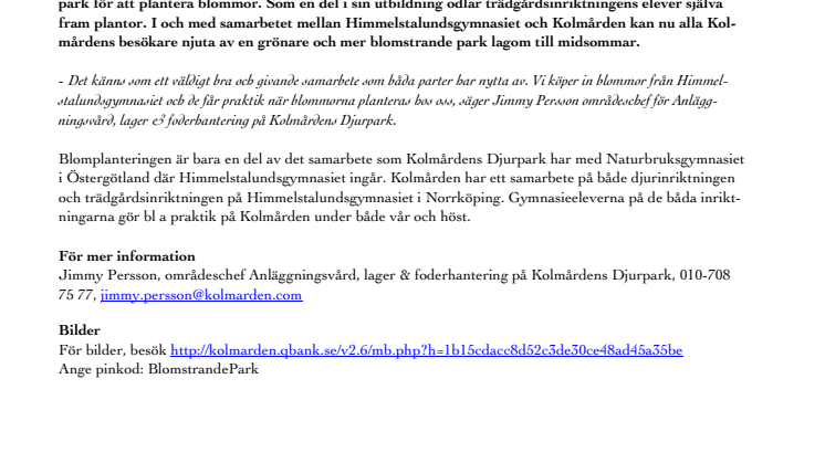 Himmelstalundsgymnasiet gör Kolmården ännu mer blomstrande