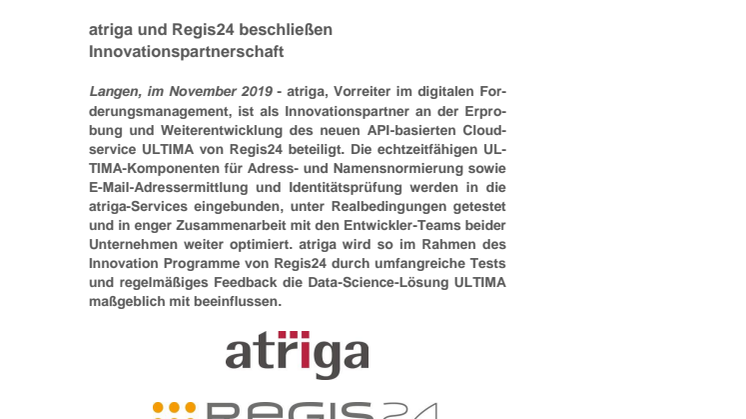 Wegweisende Kooperation bei der Erprobung und  Weiterentwicklung von Cloudservices für das  Forderungsmanagement: atriga und Regis24 beschließen Innovationspartnerschaft