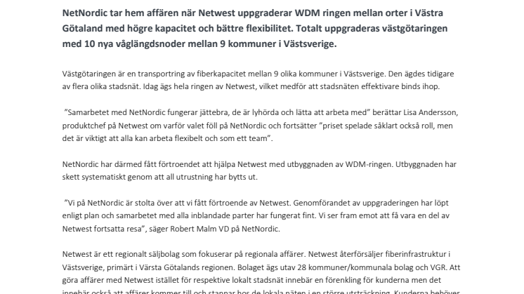 Netwest väljer NetNordic för den nya västgötaringen