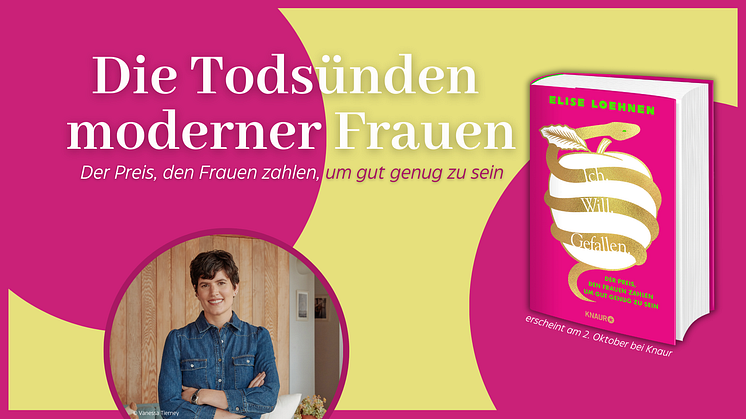Der Preis, den Frauen zahlen, um gut genug zu sein - Elise Loehnen über die Todsünden moderner Frauen