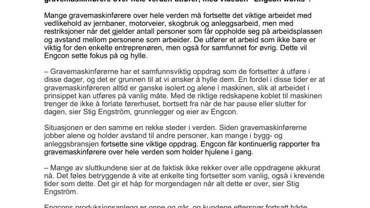 Gravemaskinførere over hele verden fortsetter å grave, til tross for koronasituasjonen – hylles av Engcon