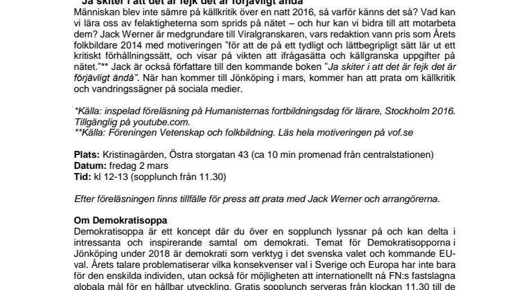 Demokratisoppa med Jack Werner – lunchföreläsning om källkritik på Sociala medier