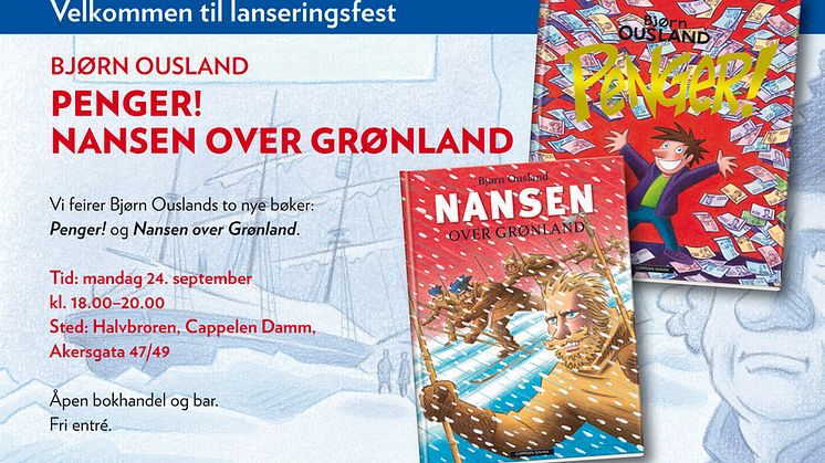 Velkommen til lansering: Penger! og Nansen over Grønland