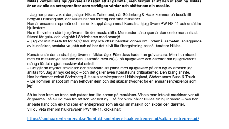 Niklas vårdar sin Komatsu hjulgrävare
