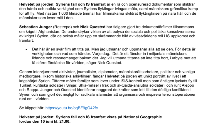 Helvetet på jorden:  Syriens fall och IS framfart  - Dokumentär på National Geographic lördag den 10 juni kl 21.00