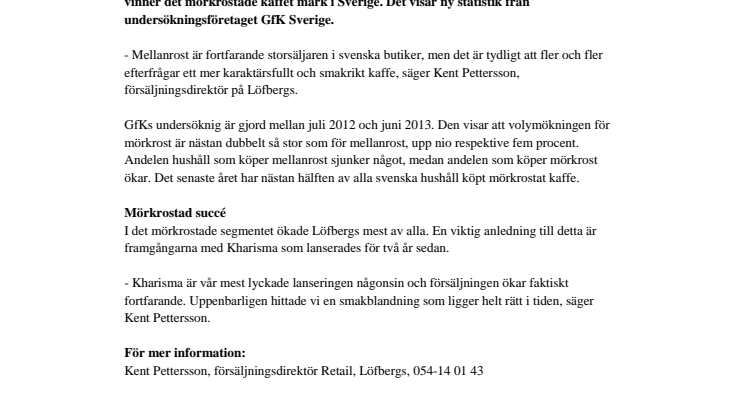 Allt mörkare på kaffefronten