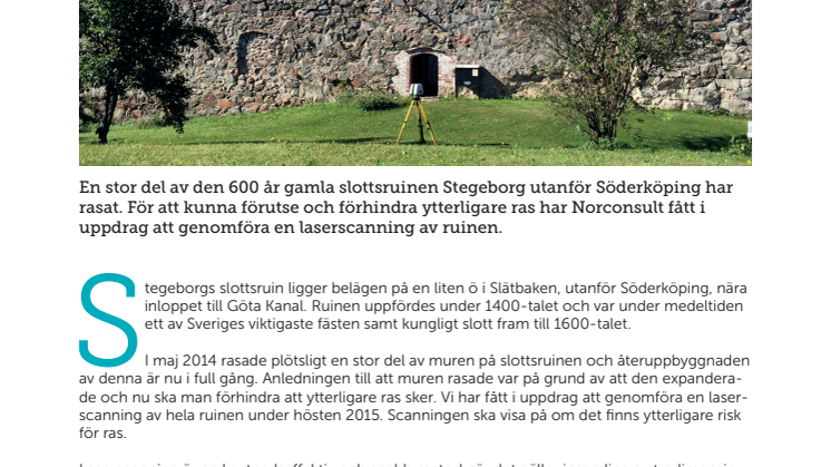 Norconsult scannar Stegeborgs slottsruin