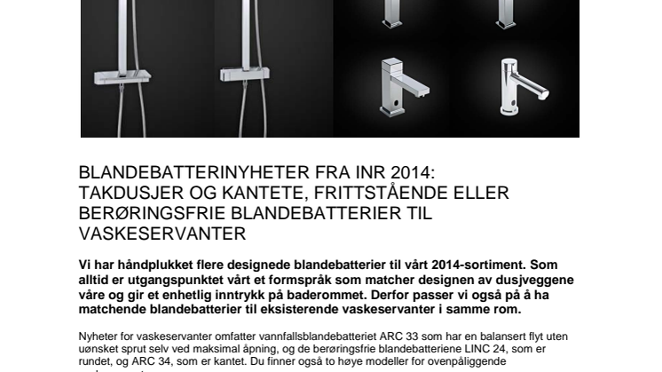 Blandebatterinyheter fra INR 2014: takdusjer og kantete, frittstående eller berøringsfrie blandebatterier til vaskeservanter