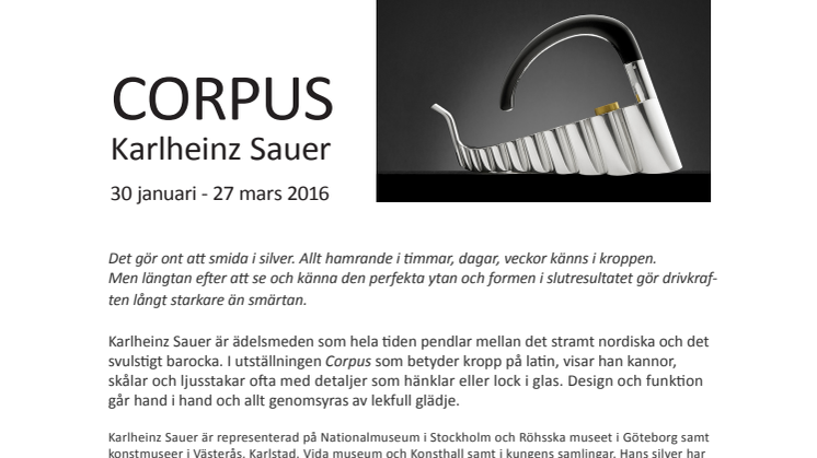 Karlheinz Sauer - Corpus  - Konstutställning 30 januari - 27 mars 2016