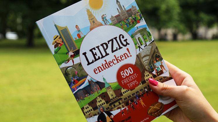 Petra Mewes - "Leipzig entdecken! 500 Freizeittipps"