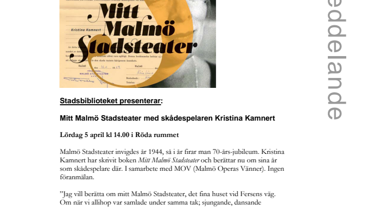 Stadsbiblioteket presenterar: Mitt Malmö Stadsteater med skådespelaren Kristina Kamnert 