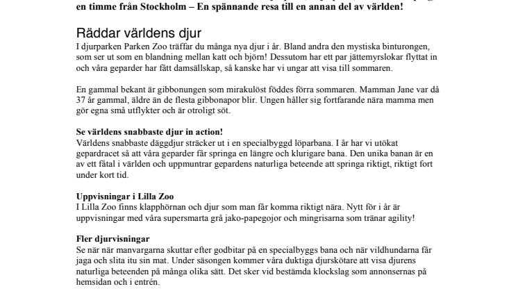 Många nyheter i Parken Zoo vår/sommar 2010