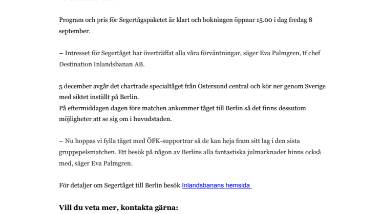 Bokningen till Segertåget öppnar 