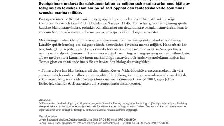 Pris för arbete på djupt vatten