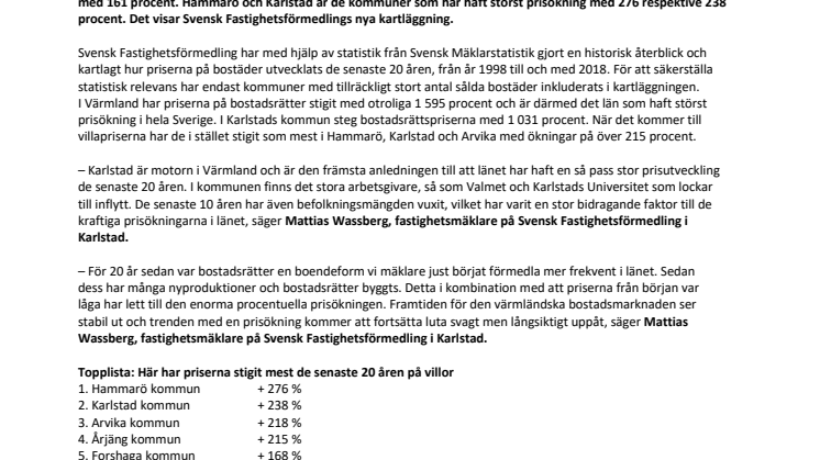 Ny kartläggning visar: Så har de värmländska bostadspriserna utvecklats de senaste 20 åren