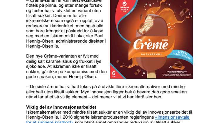 ​Nå kommer ny og deilig Crème-variant uten tilsatt sukker