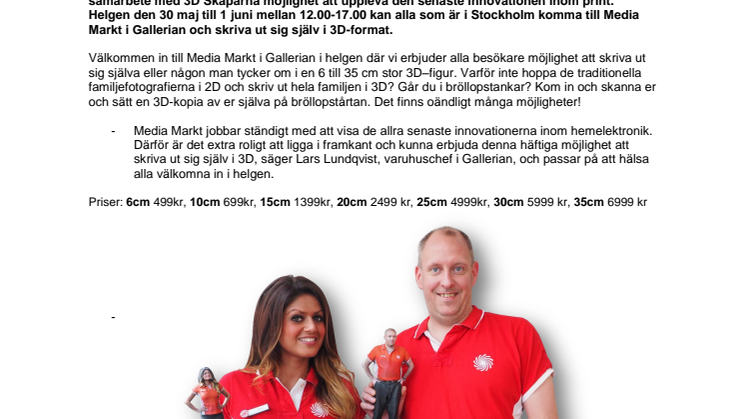Kom till Media Markt och skriv ut en modell av dig själv, på en 3D-skrivare!