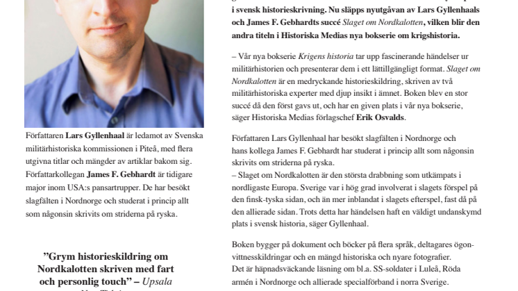 Fartfylld skildring av bortglömt slag - succéboken blir andra titeln i serie om krigens historia