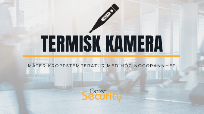 Värmekamera för att minska smittspridning!