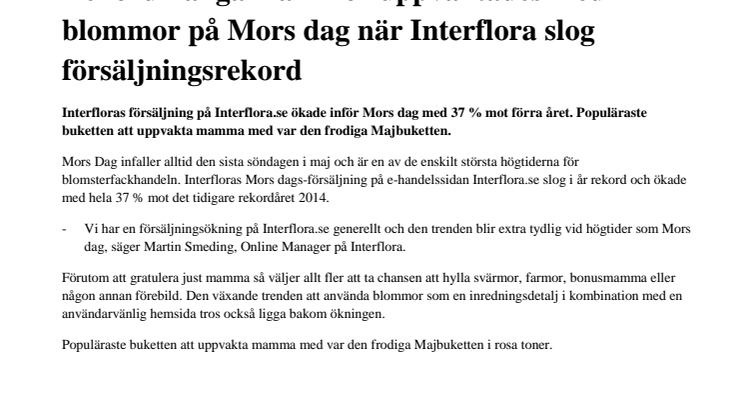Rekordmånga mammor uppvaktades med blommor på Mors dag när Interflora slog försäljningsrekord