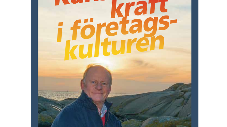 Omslag till boken Känslors kraft i företagskulturen av Ingvar Bengtson