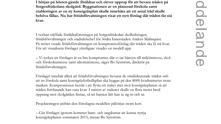 Kompromissförslag redovisades angående Sorgenfriskolans skolgård och Sorgenfri idrottsplats  