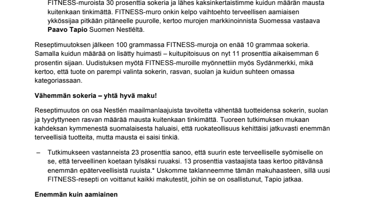 Muro, joka pärjää myös puurolle! 