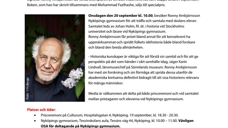 Ronny Ambjörnsson tar emot Stora historiepriset i Nyköping och samtalar med elever på Nyköpings gymnasium 19-20 september