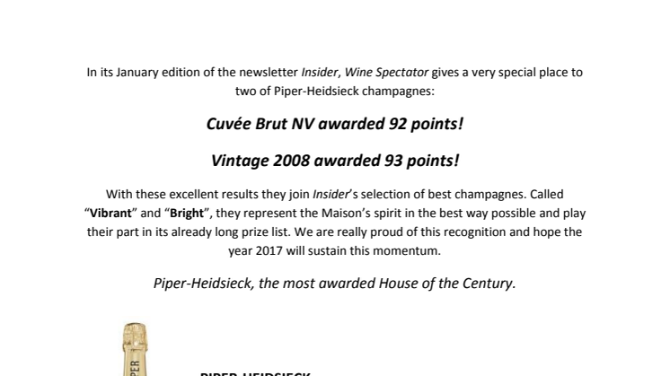 Wine Spectator awards the outstanding elegance and the refinement of Piper-Heidsieck!