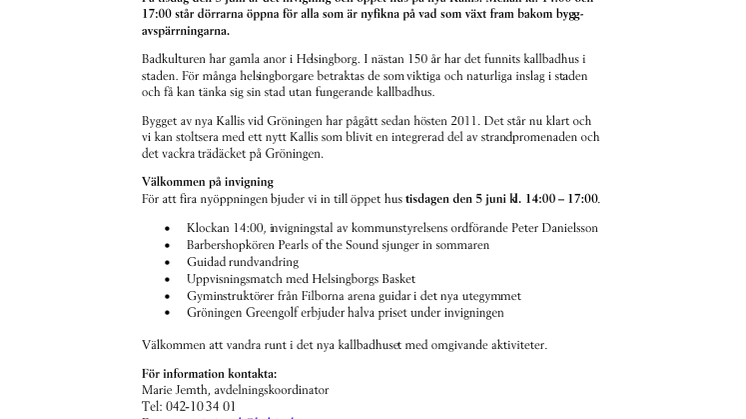 Välkommen på invigning av nya Kallis