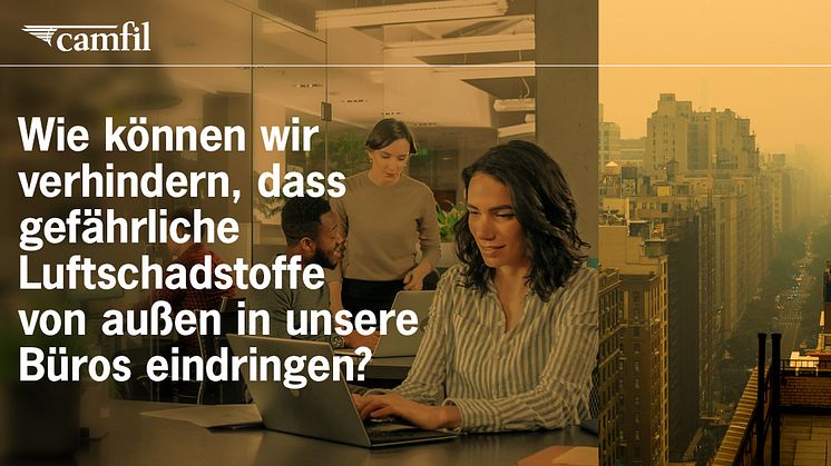 Camfil_dangerous_outdoor_air_1200x628_offices_AT