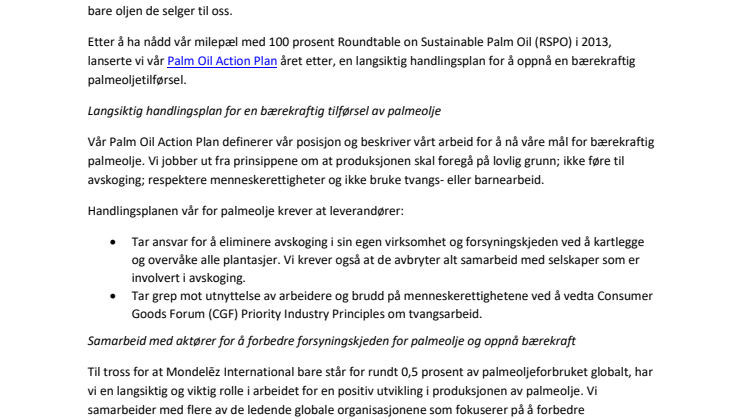 Kort bakgrunn om Mondelēz Internationals langsiktige arbeid for positiv endring i palmeoljesektoren