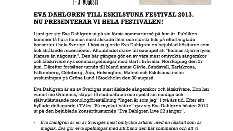 Eva Dahlgren kommer till Eskilstunafestivalen 1-3 augusti 2013. Se hela programmet!