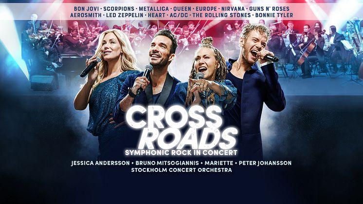 CROSSROADS - A SYMPHONIC ROCK CONCERT TILL MALMÖ ARENA!