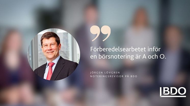 BDO stärker upp kompetensen inom börsnoteringar − ny noteringsrevisor utnämnd av NASDAQ