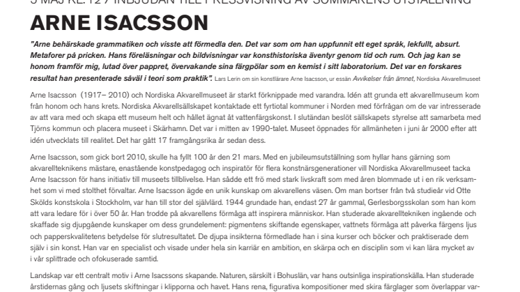 Jubileumsutställning med Arne Isacsson på Nordiska Akvarellmuseet sommaren 2017 – Inbjudan till pressvisning