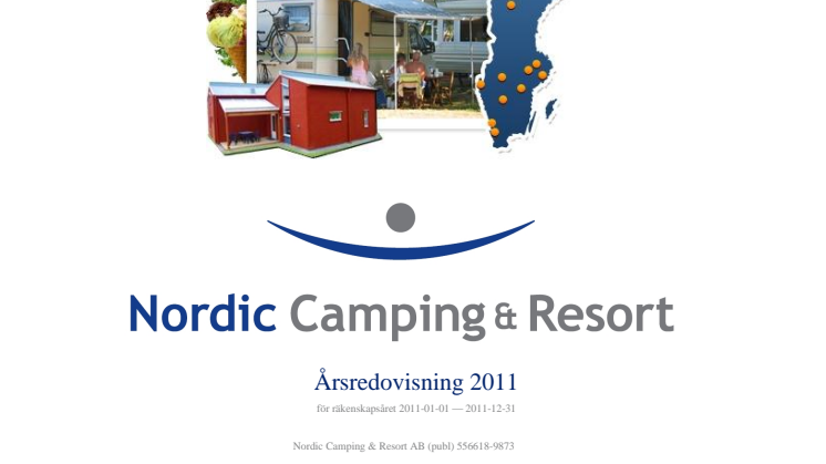 Nordic Camping & Resort (publ) publicerar årsredovisningen för räkenskapsåret 2011