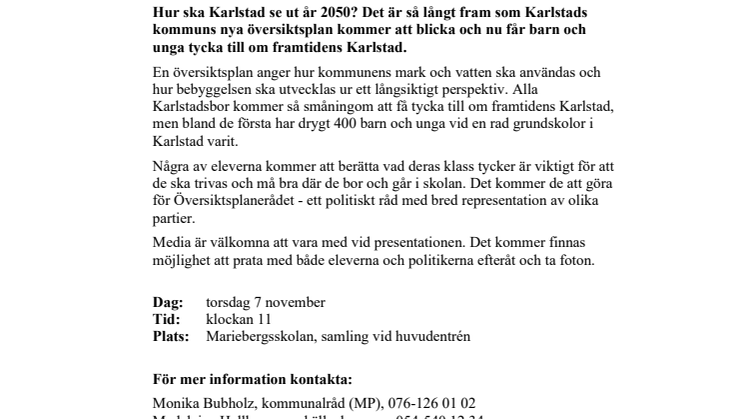 Pressinbjudan -  Unga tycker till om framtidens Karlstad