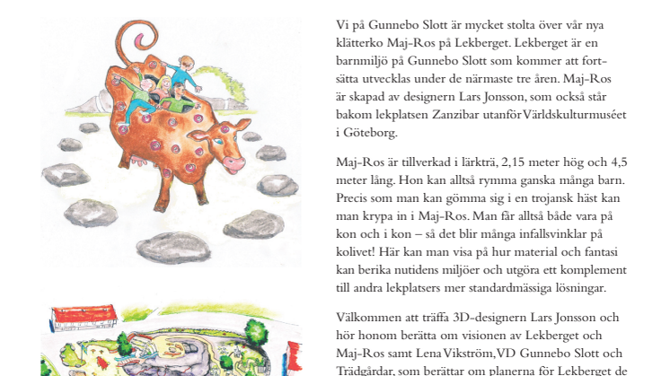 Smygpremiär av Maj-Ros på Gunnebo Slott och Trädgårdar på fredag kl. 10.00