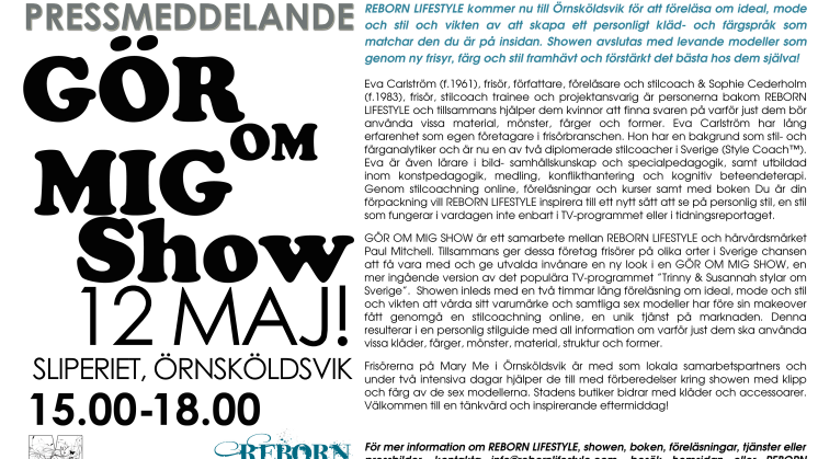 GÖR OM MIG SHOW - Sliperiet, Örnsköldsvik 12 maj 15.00-18.00